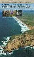 California Natural History Guides #94: Natural History of the Point Reyes Peninsula