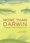More Than Darwin: The People and Places of the Evolution-Creationism Controversy