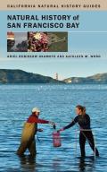 Natural History of San Francisco Bay (California Natural History Guides) Cover