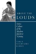 Above the Clouds: Status Culture of the Modern Japanese Nobility