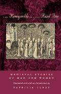 The Honeysuckle and the Hazel Tree: Medieval Stories of Men and Women