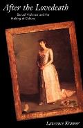 After the Lovedeath: Sexual Violence and the Making of Culture