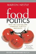 Food Politics: How the Food Industry Influences Nutrition and Health Cover