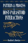 Pattern and Process in Host-Parasitoid Interactions