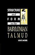 Structure and Form in the Babylonian Talmud