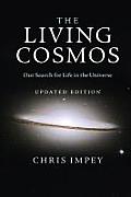 The Living Cosmos: Our Search for Life in the Universe