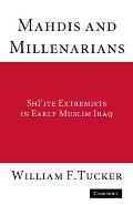 Mahdis and Millenarians (08 Edition)
