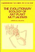 The Evolutionary Ecology of Ant-Plant Mutualisms (Cambridge Studies in Ecology) Cover