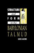 Structure and Form in the Babylonian Talmud