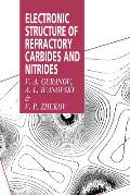 Electronic Structure of Refractory Carbides & Nitrides