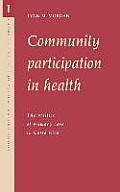 Studies in Monetary and Financial History #1: Community Participation in Health