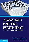 Applied Metal Forming: Including Fem Analysis