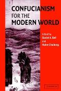 Confucianism for the Modern World (03 Edition)
