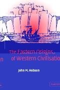 Eastern Origins of Western Civilization (04 Edition) Cover