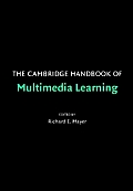 Cambridge Handbook of Multimedia Learning (05 Edition)