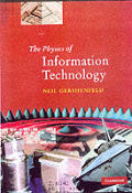 The Physics of Information Technology (Cambridge Series on Information and the Natural Sciences)