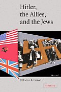 Hitler, the Allies, and the Jews
