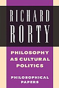 Philosophical Papers #04: Philosophy as Cultural Politics Cover