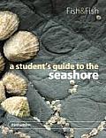 A Student's Guide to the Seashore