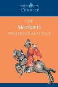 Merchants Prologue & Tale