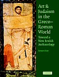 Art and Judaism in the Greco-Roman World Signed Edition