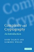 Complexity and Cryptography: An Introduction