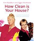 How Clean Is Your House?: Hundreds Of Handy Tips To Make Your Home Sparkle Cover