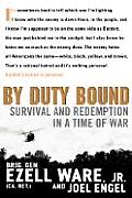 By Duty Bound: Survival and Redemption in a Time of War Cover