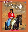 The Navajo (True Books: American History) Cover