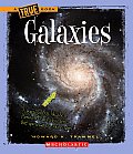 Galaxies (True Books: Space)