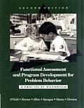 Functional Assessment and Program Development for Problem Behavior : a Practical Handbook (2ND 97 Edition) Cover