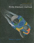 A First Course in the Finite Element Method
