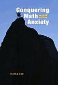 Conquering Math Anxiety 2ND Edition Self Help Wo