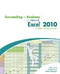 Succeeding in Business With Microsoft Office Excel '10 (10 Edition)