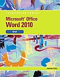 Microsoft Office Word 2010, Illustrated Brief (11 Edition)