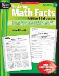 Mastering Math Facts: Addition & Subtraction: A Practical Approach for Helping Students Learn and Retain Math Facts with Efficiency and Confidence