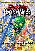 El Grito de La Mascara Maldita (Escalofrios Horrorlandia)