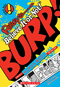 Ripley's Shout Outs #04: Burp!: Crazy Human Body Stories