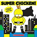 Super Chicken!