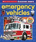 Scholastic Discover More: Emergency Vehicles (Scholastic Discover More)