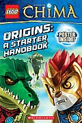 Lego Legends of Chima: Origins: A Starter Handbook (Lego Legends of Chima)