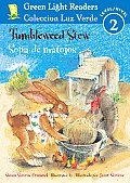 Tumbleweed Stew/Sopa de Matojos (Green Light Reader Bilingual - Level 2)