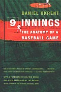 Nine Innings: The Anatomy of a Baseball Game