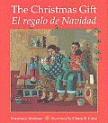 The Christmas Gift: El Regalo De Navidad
