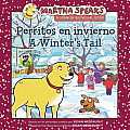 Perritos en Invierno/ A Winter's Tail (Martha Speaks)