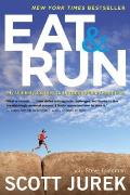 Eat and Run: My Unlikely Journey to Ultramarathon Greatness Cover
