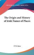 The Origin and History of Irish Names of Places Cover