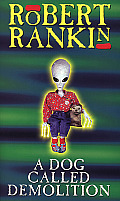 A Dog Called Demolition Cover