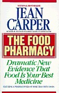 The food pharmacy :dramatic new evidence that food is your best medicine Cover
