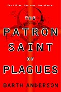 The Patron Saint of Plagues Cover